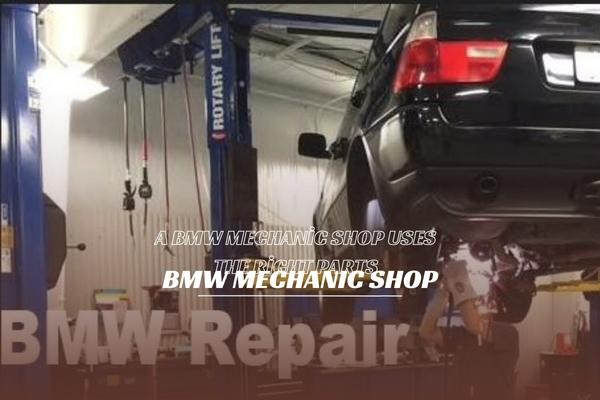 A BMW mechanic shop uses the right parts