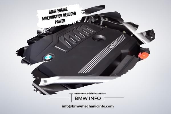 BMW Engine Malfunction Reduced Power 2023