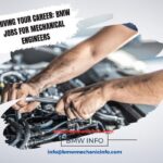 Driving Your Career BMW Jobs for Mechanical Engineers