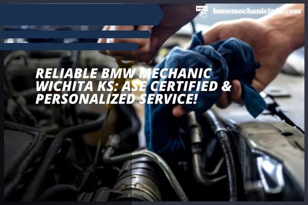 Reliable BMW Mechanic Wichita KS