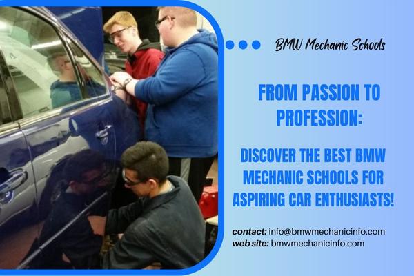 Best BMW Mechanic Schools for Aspiring Car Enthusiasts