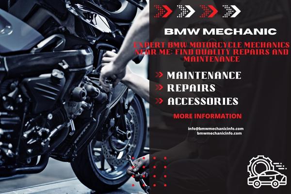 Expert BMW Motorcycle Mechanics Near Me