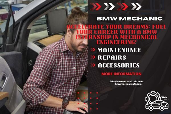 Fuel Your Career with a BMW Internship in Mechanical Engineering