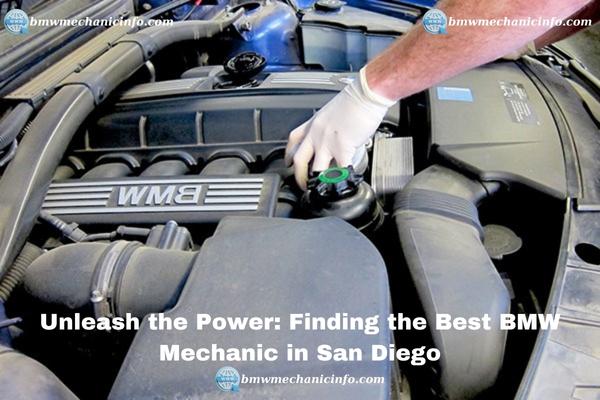 Finding the Best BMW Mechanic in San Diego