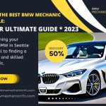 Finding the Best BMW Mechanic in Seattle